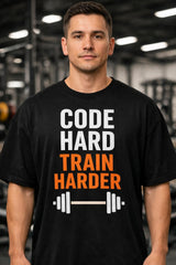 Code Hard, Train Harder" Oversized T-Shirt